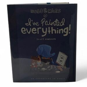 Signed Hardcover Children’s Book Hugo I’ve Painted Everything Adventure in Paris